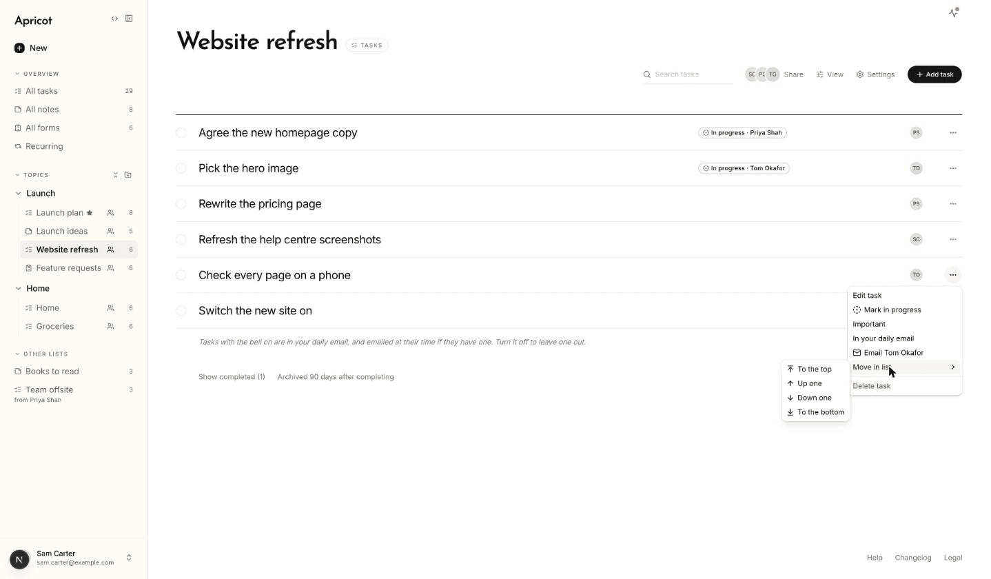 Website refresh, a list with no dates, kept in order. At the top, Agree the new homepage copy is in progress with Priya Shah and Pick the hero image in progress with Tom Okafor, then Rewrite the pricing page, Refresh the help centre screenshots, Check every page on a phone and Switch the new site on. The menu for Check every page on a phone is open with Mark in progress, and Move in list shows To the top, Up one, Down one and To the bottom.